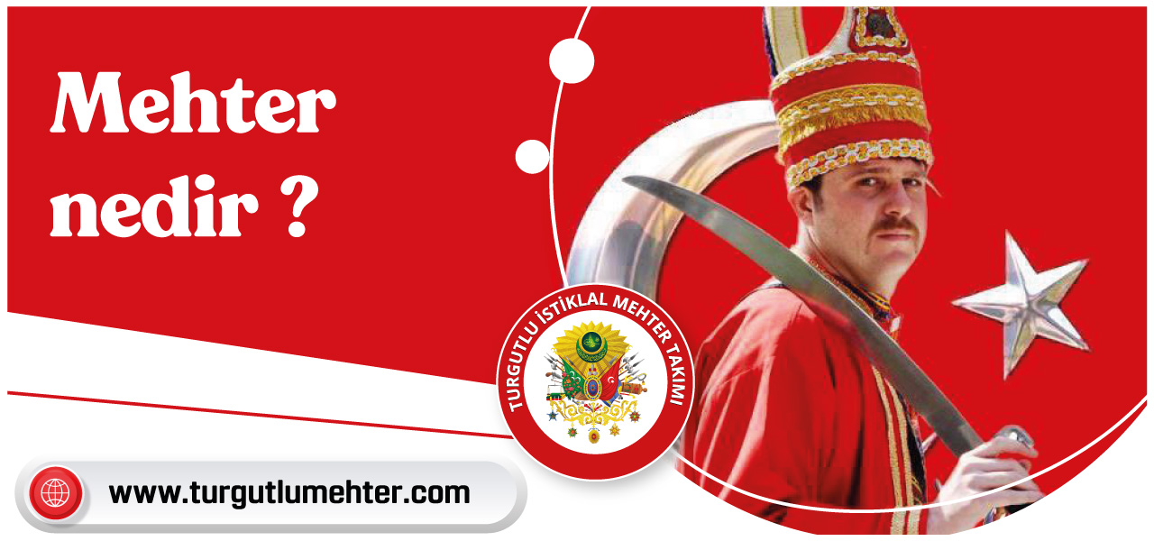 Mehter Nedir ?
